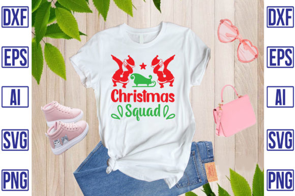 Christmas Squad Graphics – T-Shirt Designs for Content Publishers