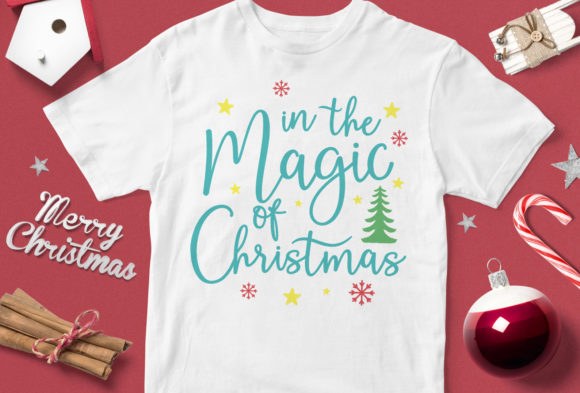 In the Magic of the Christmas Graphics & T-Shirt Designs