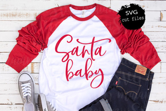 Santa Baby, Christmas Sign: Graphics for T-Shirt Designs