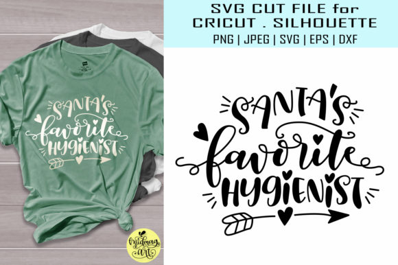 Santa's Favorite Hygienist Graphics and T-Shirt Designs
